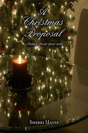 [Strictly Professional 01] • A Christmas Proposal · A Hidden Threat Short Story